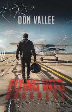 Flying into Darkness (eBook, ePUB) - Vallee, Don