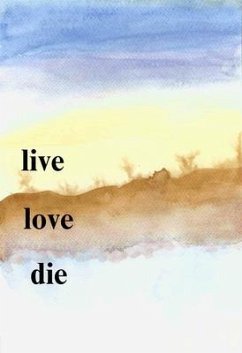 Live Love Die (eBook, ePUB) - Crow, Cryptic