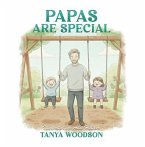 PAPAS ARE SPECIAL (eBook, ePUB)