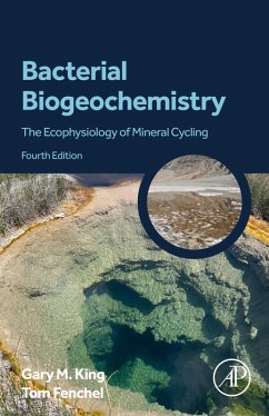 Bacterial Biogeochemistry (eBook, ePUB) - Fenchel, Tom; King, Gary M.