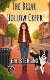 The Briar Hollow Creek (The Briar Hollow Mysteries, #1) (eBook, ePUB)