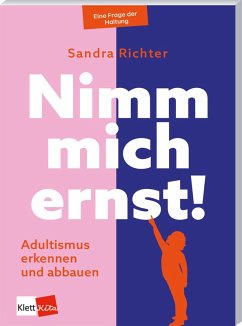 Nimm mich ernst! (eBook, PDF) - Richter, Sandra