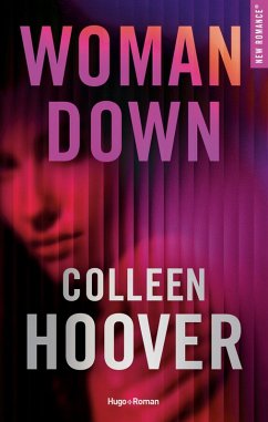 woman down (eBook, ePUB) - Hoover, Colleen woman down (eBook, ePUB) - Hoover, Colleen