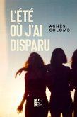 L'été où j'ai disparu (eBook, ePUB)