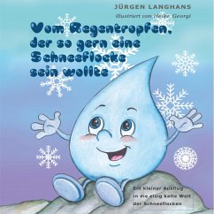 Cover Vom Regentropfen, der so gern eine Schneeflocke sein wollte (MP3-Download)