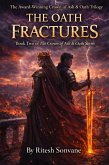 The Oath Fractures (Book Two of The Crown of Ash & Oath Series, #2) (eBook, ePUB)