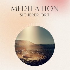 Cover Meditation: Sicherer Ort (MP3-Download)