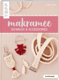 Makramee Schmuck & Accessoires (kreativ.kompakt)   (Mängelexemplar)