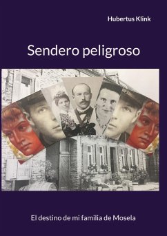 Sendero peligroso (eBook, ePUB) - Klink, Hubertus