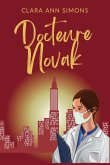 Docteure Novak (Hôpital Watson Memorial, #8) (eBook, ePUB)