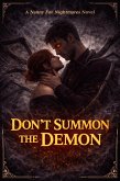 Don't Summon the Demon (Nanny For Nightmares, #3) (eBook, ePUB)