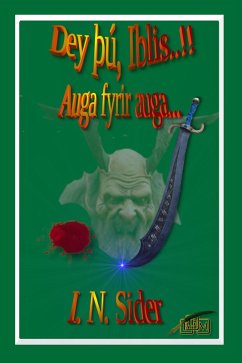 Dey þú, Iblis..!! (eBook, ePUB) - Sider, I. N.