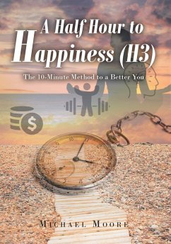 Cover A Half Hour to Happiness (H3) (eBook, ePUB)