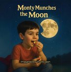 Monty Munches the Moon (eBook, ePUB)