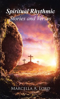 Cover Spiritual Rhythmic Stories and Verses (eBook, ePUB)