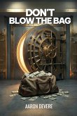 Don't Blow The Bag: Financial Literacy Playbook (eBook, ePUB)