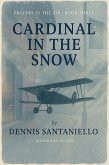 Cardinal In The Snow (Prayers In The Air, #3) (eBook, ePUB)