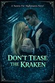Don't Tease the Kraken (Nanny For Nightmares, #2) (eBook, ePUB)