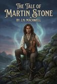 The tale of Martin Stone (eBook, ePUB)