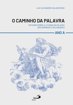 Cover O Caminho da Palavra - Ano A (eBook, ePUB)
