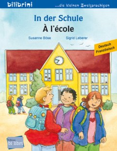 Cover In der Schule (Deutsch-Französisch)