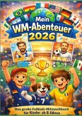 Mein WM-Abenteuer 2026
