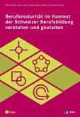 Berufsmaturität im Kontext der Schweizer Berufsbildung verstehen und gestalten