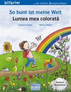 Cover So bunt ist meine Welt (Deutsch-Rumänisch)