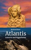 Atlantis, Lemuria und Hyperborea Atlantis, Lemuria und Hyperborea