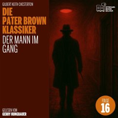 Cover Der Mann im Gang (Die Pater Brown Klassiker, Folge 16) (MP3-Download)