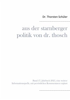 Aus der Starnberger Politik von Dr. Thosch
