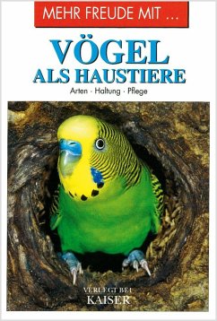 Cover Mehr Freude mit ... Vögel als Haustiere
