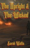The Upright and The Wicked