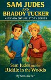 Sam Judes and the Riddle in the Woods