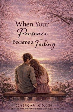 Cover When Your Presence Became A Feeling
