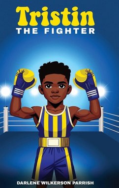 Tristin the Fighter - Wilkerson Parrish, Darlene