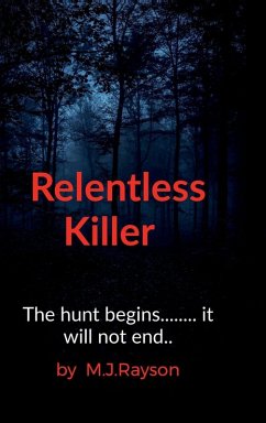 Relentless Killer - M J Rayson