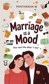 Marriage is a Mood