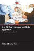 Le PPRA comme outil de gestion