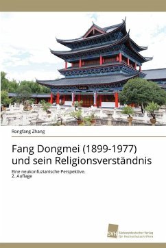 Cover Fang Dongmei (1899-1977) und sein Religionsverständnis