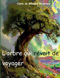Cover L'arbre qui revait de voyager