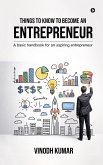 Things To Know To Become An Entrepreneur