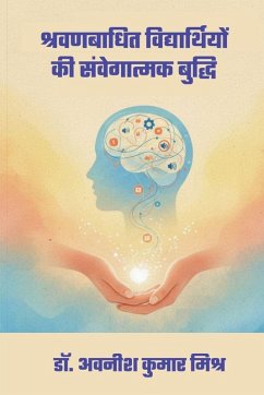 Emotional intelligence of hearing-impaired students - Awnish Kumar Mishra