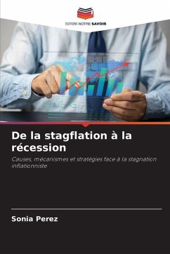 De la stagflation à la récession - Perez, Sonia