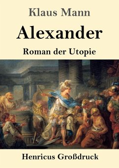 Alexander (Großdruck) - Mann, Klaus