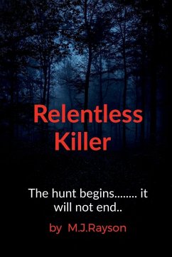 Relentless Killer - M J Rayson