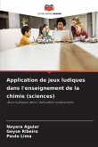Application de jeux ludiques dans l'enseignement de la chimie (sciences)
