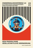 Zimmerwaldkonferenz 2.0 - Kein Frieden ohne gesellschaftliche Veränderung
