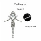 Zig Enigma Book II