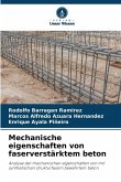 Mechanische eigenschaften von faserverstärktem beton